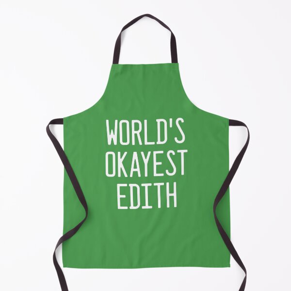 Item preview, World's Okayest Edith designed and sold by TimespunThreads.