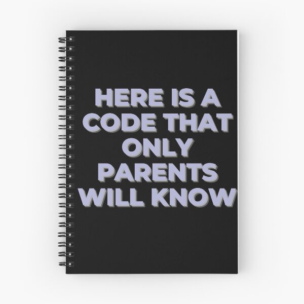 Item preview, Here Is A Code That Only Parents Will Know designed and sold by Ivy-si.