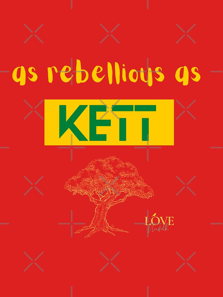 As Rebellious as Kett - Sweatshirt by MyriadLifePhoto