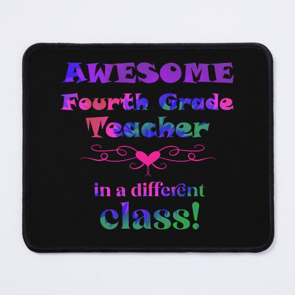 Item preview, AWESOME Fourth Grade Teacher in a different class! designed and sold by captainpeter.