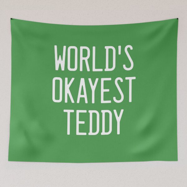 Artikelvorschau, World's Okayest Teddy entworfen und verkauft von TimespunThreads.