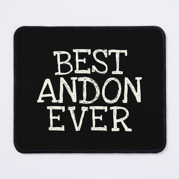 Item preview, Best Andon Ever Funny Personalized Name designed and sold by MariosNydras.