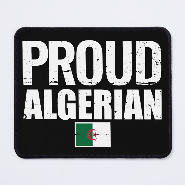 Item preview, Proud Algerian Algerian flag Algerians designed and sold by max-it-out.