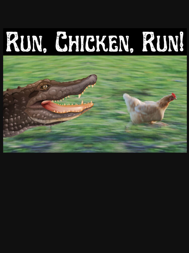 "Crocodile Trendy and Funny Running Chicken Meme " Tshirt for Sale by