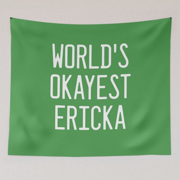 Artikelvorschau, Die Okayest der Welt Ericka entworfen und verkauft von TimespunThreads.