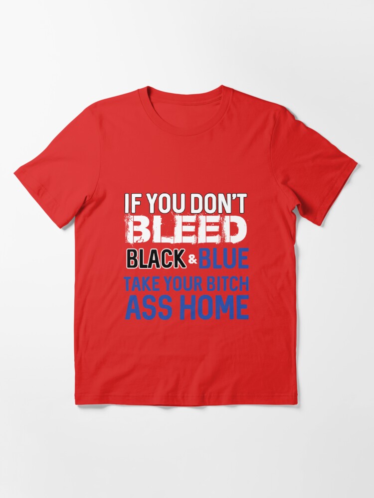 Funny Green Bay Packers T-shirt If You Don't Bleed Green & GoldTake Your  Bitch Ass Home - Jomagift