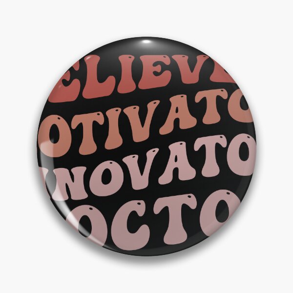 Item preview, BELIEVER MOTIVATOR INNOVATOR DOCTOR designed and sold by kotsdesign.
