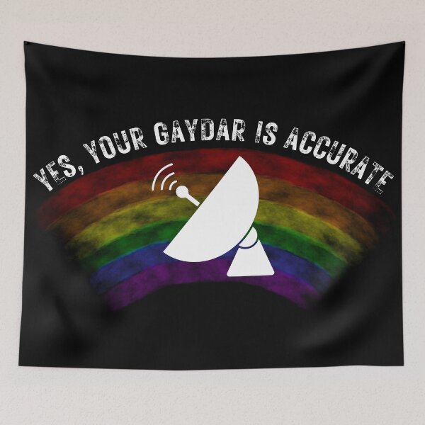 Item preview, Yes Your Gaydar Is Accurate Radar For Pride Month In Black designed and sold by LuckyKermit.