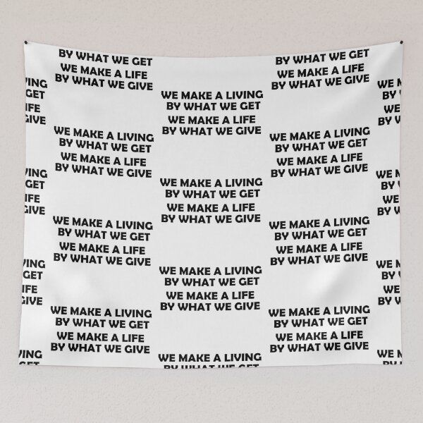 Item preview, winston churchill we make a living quote designed and sold by Pride-Casuals.