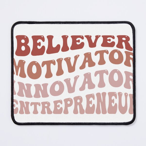 Item preview, BELIEVER MOTIVATOR INNOVATOR ENTREPRENEUR  designed and sold by kotsdesign.