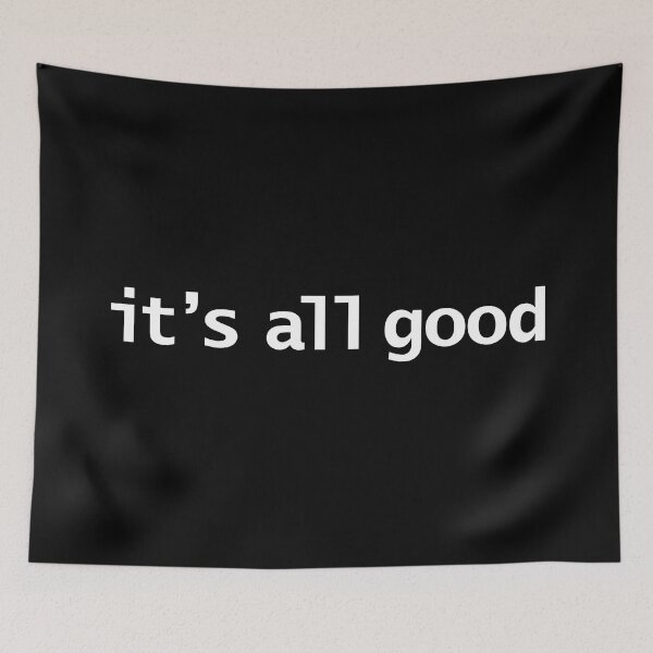Item preview, Its All Good Typography White Text designed and sold by ellenhenry.