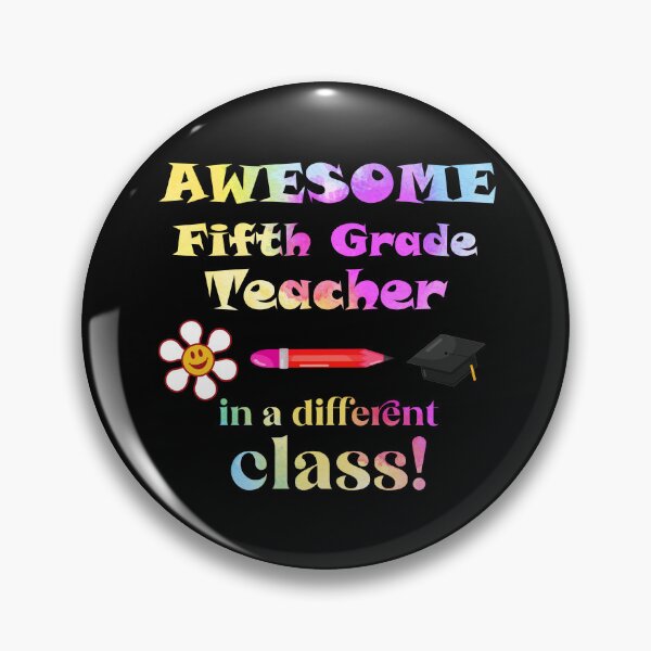 Artikelvorschau, AWESOME Fifth Grade Teacher in a different class! entworfen und verkauft von captainpeter.