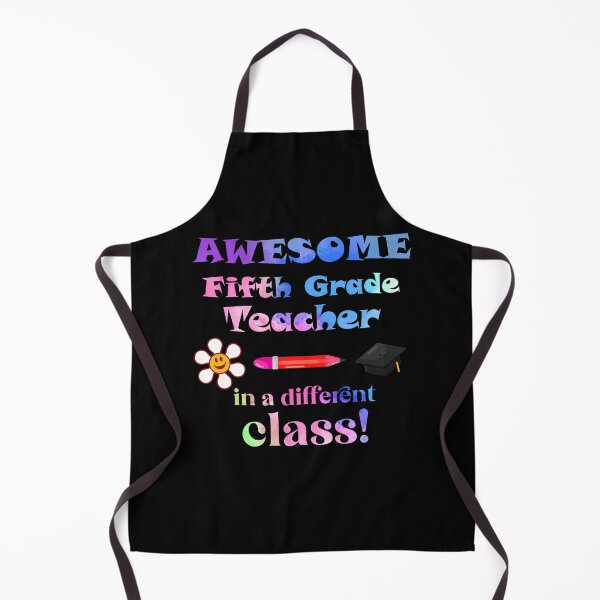 Item preview, AWESOME Fifth Grade Teacher in a different class! designed and sold by captainpeter.