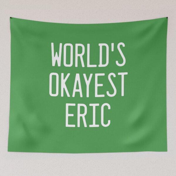 Item preview, World's Okayest Eric designed and sold by TimespunThreads.