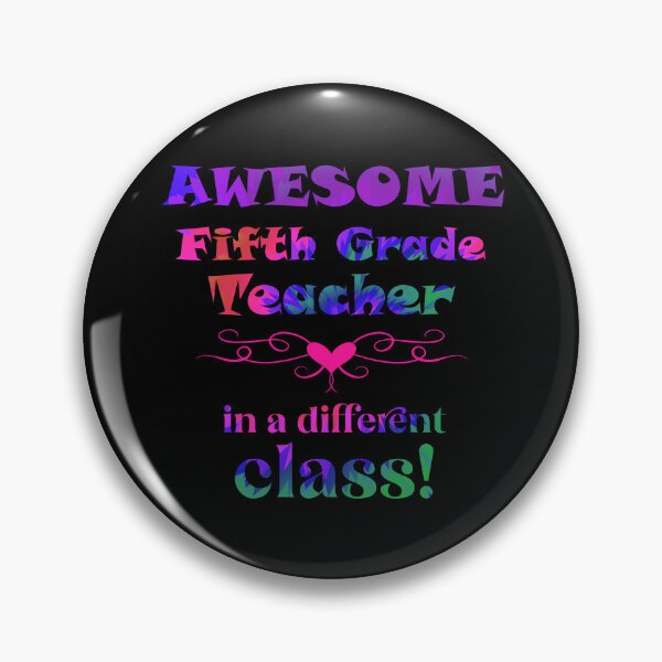 Item preview, AWESOME Fifth Grade Teacher in a different class! designed and sold by captainpeter.