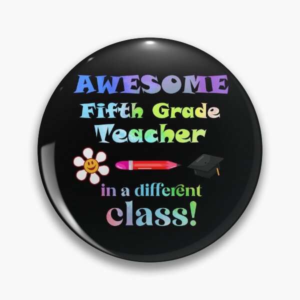Item preview, AWESOME Fifth Grade Teacher in a different class! designed and sold by captainpeter.