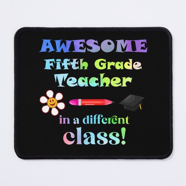 Item preview, AWESOME Fifth Grade Teacher in a different class! designed and sold by captainpeter.