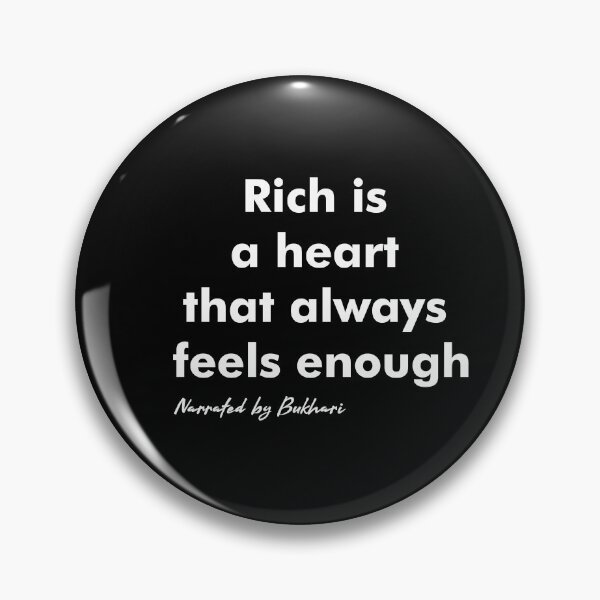 Item preview, Rich Is a Heart That Always Feels Enough Casual Muslim Wear designed and sold by MMStorage.