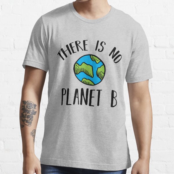 No hay planeta B (negro) Camiseta esencial