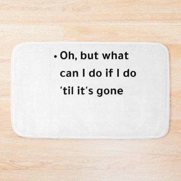 Item preview, Til Its Gone designed and sold by badro07.