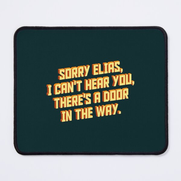 Item preview, Sorry, Elias!   designed and sold by Kyleorshop.