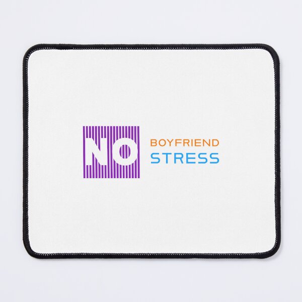 Item preview, No Boy Friend No Stress Funny Text Art designed and sold by RiyonArts.