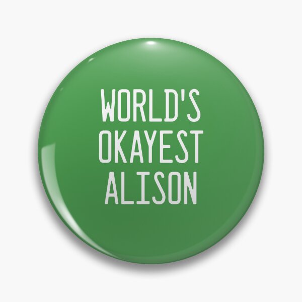 Item preview, World's Okayest Alison designed and sold by TimespunThreads.