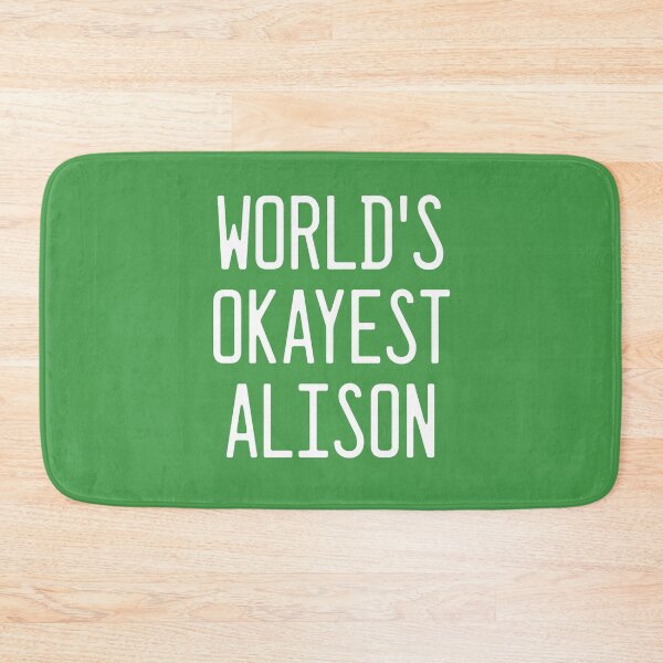 Item preview, World's Okayest Alison designed and sold by TimespunThreads.