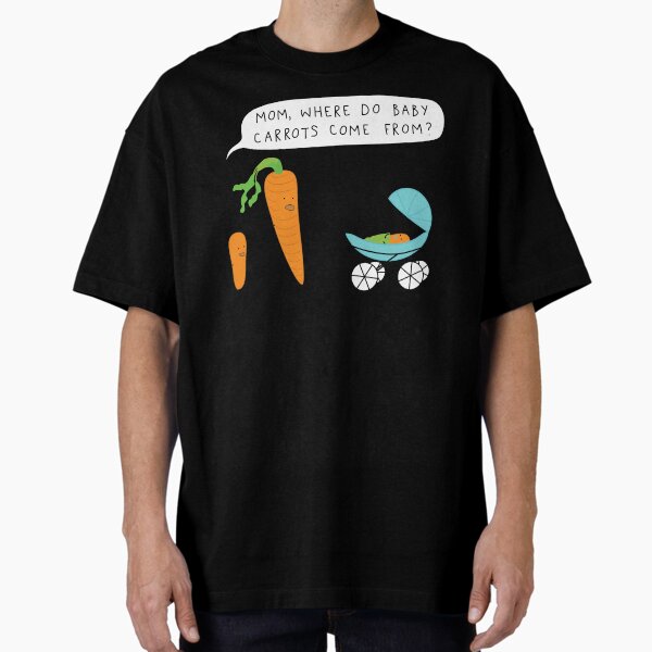 Baby Carrots Oversized T-Shirt