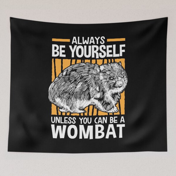 Item preview, Then be a wombat Australian marsupial designed and sold by madgrfx.
