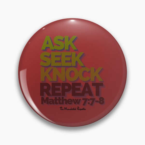 Item preview, Ask Seek, Knock Repeat - Garnet designed and sold by TheReporter1.