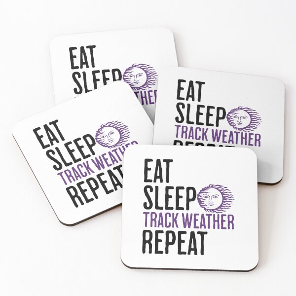 Item preview, Eat Sleep Track Weather Repeat - Meteorologist Humor designed and sold by AlanPhotoArt.