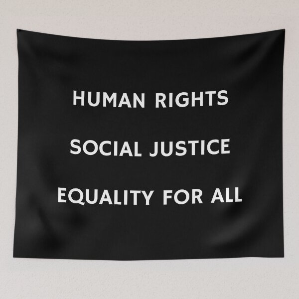 Item preview, HUMAN RIGHTS  SOCIAL JUSTICE  EQUALITY FOR ALL designed and sold by Inspirationmotivation.