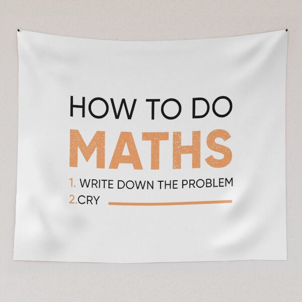 Item preview, Copy of how to do maths: 1.write downd the problem 2.cry designed and sold by norland.