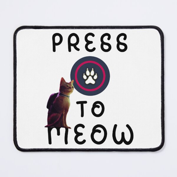 Item preview, Press O To Meow designed and sold by DeMuthu.