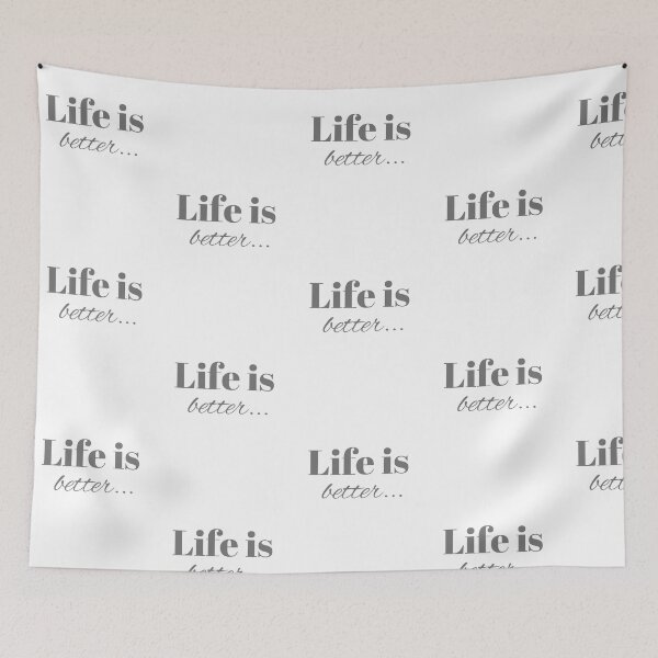Item preview, Life is better designed and sold by JJs-Tees.