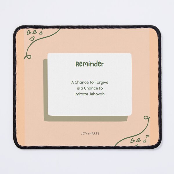 Item preview, Reminder - A chance to forgive is a chance to imitate Jehovah designed and sold by Jovyharts.