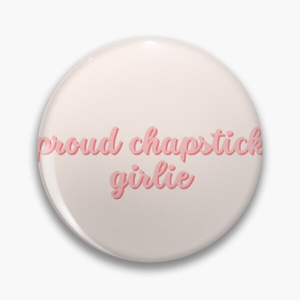 Item preview, Proud Chapstick Girlie Peachy Pink  designed and sold by Pink Ribbon.