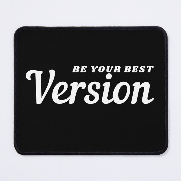 Item preview, Be Your Best Version designed and sold by ImaginedCo.
