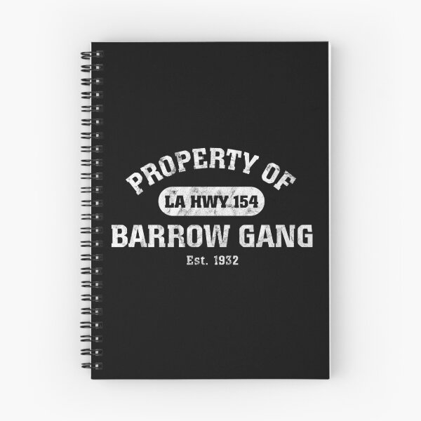 Item preview, Property of Barrow Gang - LA HWY 154 designed and sold by twHistory.