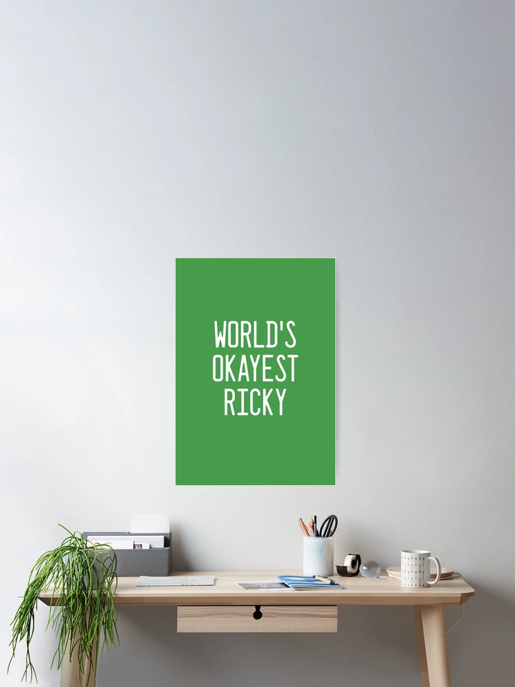 Thumbnail 2 of 3, Poster, World's Okayest Ricky designed and sold by TimespunThreads.