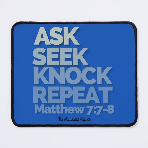 Item preview, Ask Seek, Knock Repeat - Sapphire designed and sold by TheReporter1.