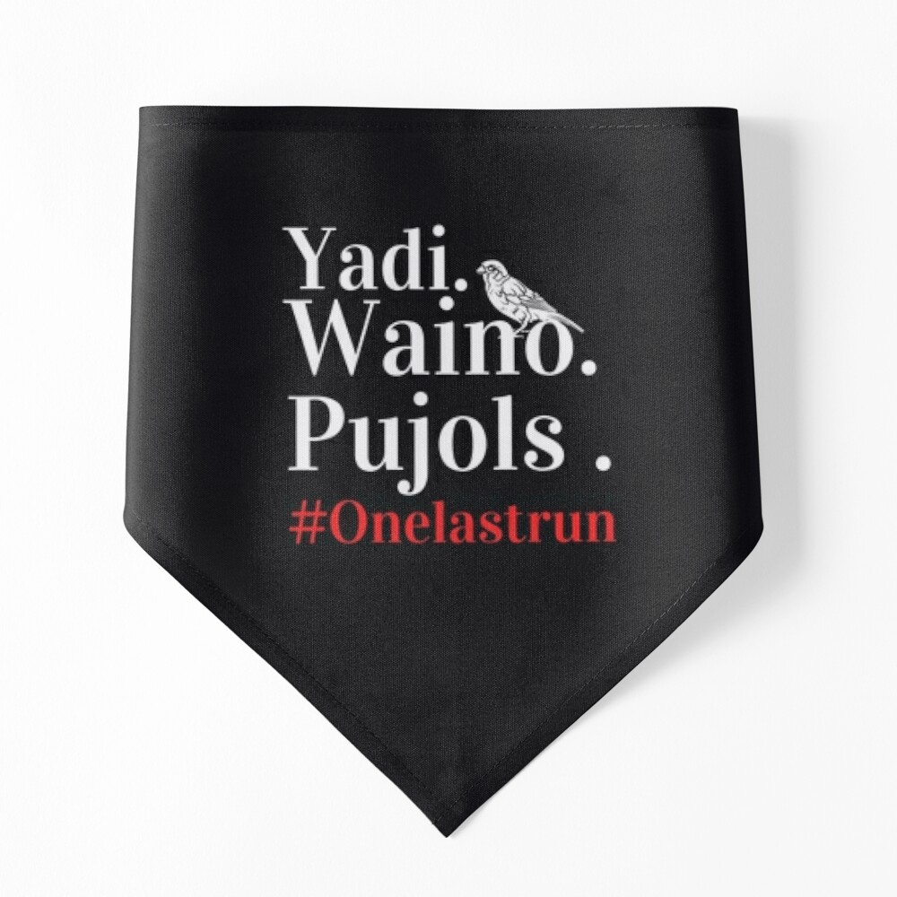 Yadi Waino Pujols #Onelastrun shirt,Sweater, Hoodie, And Long Sleeved,  Ladies, Tank Top