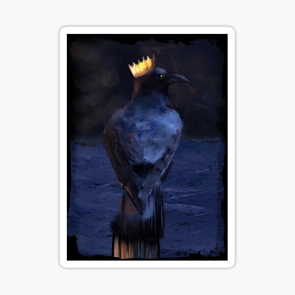 The King of Crows Sticker
