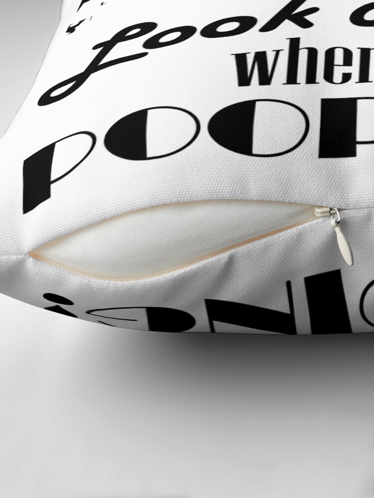 Thumbnail 2 of 4, Pillow, Look at me when I'm pooping! designed and sold by Pooping-Cat.
