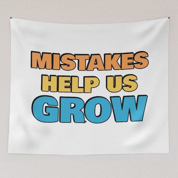 Item preview, Mistakes Help Us Grow  designed and sold by Inspirationmotivation.