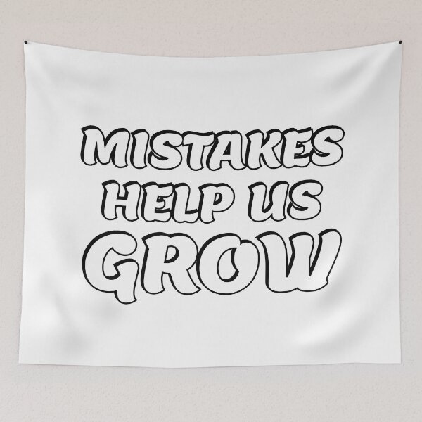 Item preview, Mistakes Help Us Grow   designed and sold by Inspirationmotivation.