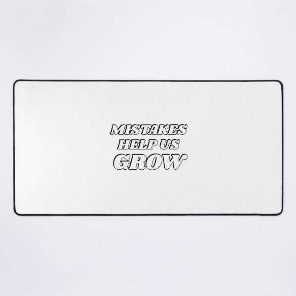 Item preview, Mistakes Help Us Grow  designed and sold by Inspirationmotivation.