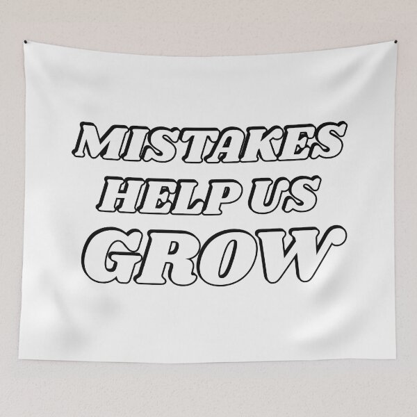 Item preview, Mistakes Help Us Grow  designed and sold by Inspirationmotivation.