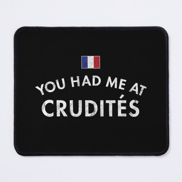 Item preview, You Had Me At Crudités designed and sold by twHistory.